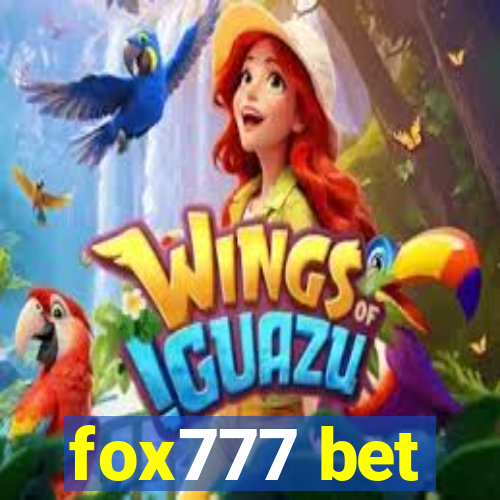 fox777 bet